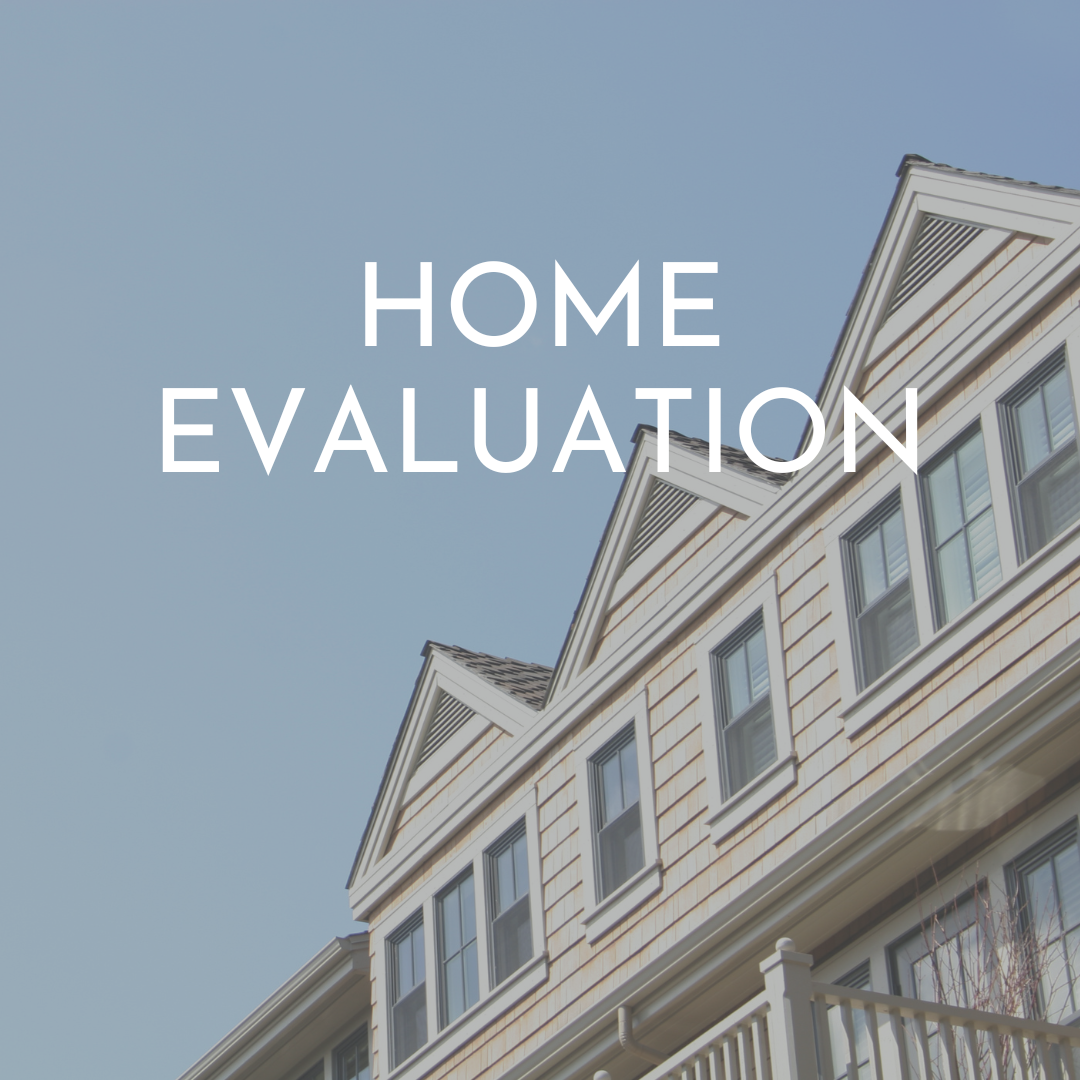 Home Evaluation